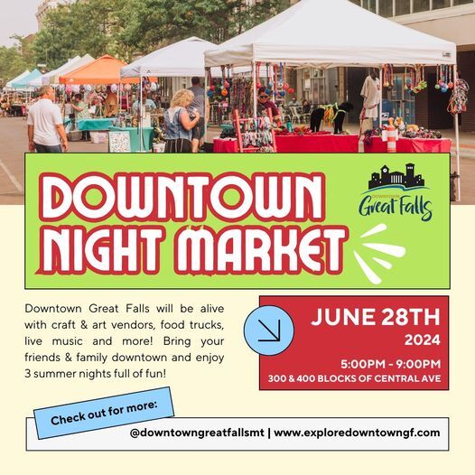Downtown Great Falls Night Market